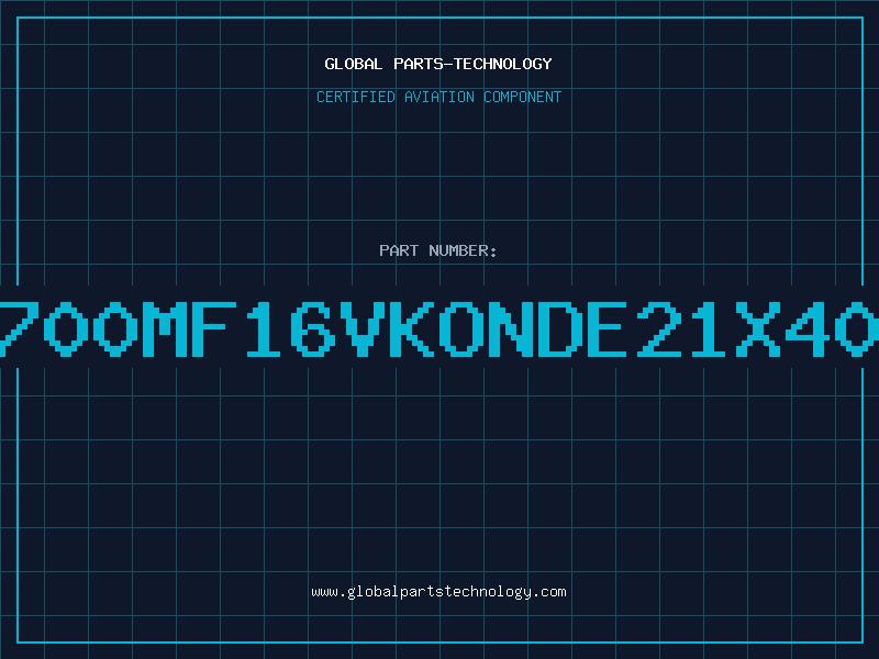 Aviation Part 4700MF16VKONDE21X404