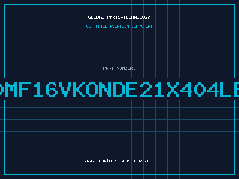 Aviation Part 4700MF16VKONDE21X404LEADS