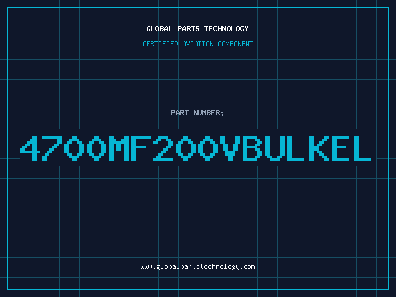 Aviation Part 4700MF200VBULKEL