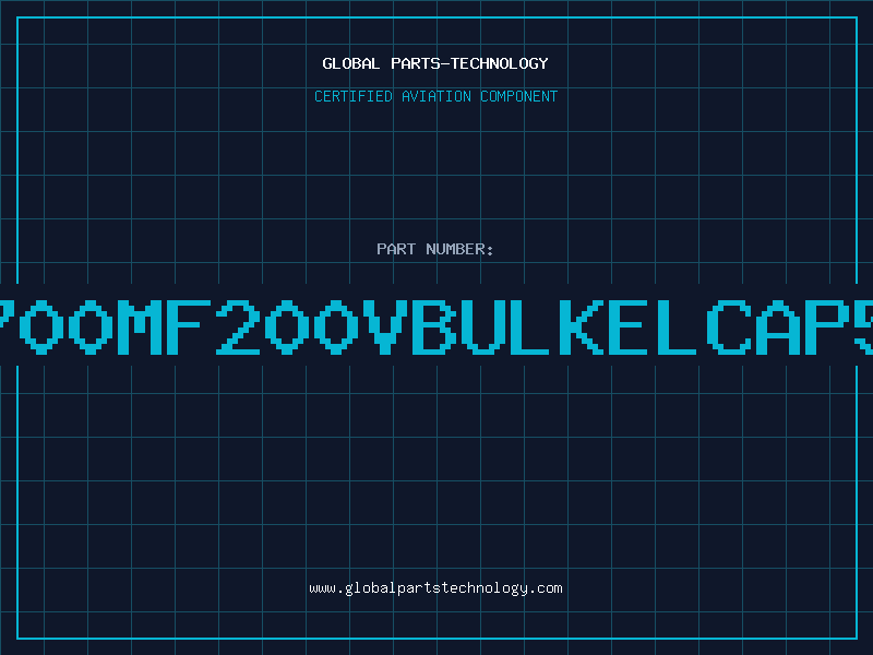 Aviation Part 4700MF200VBULKELCAP51