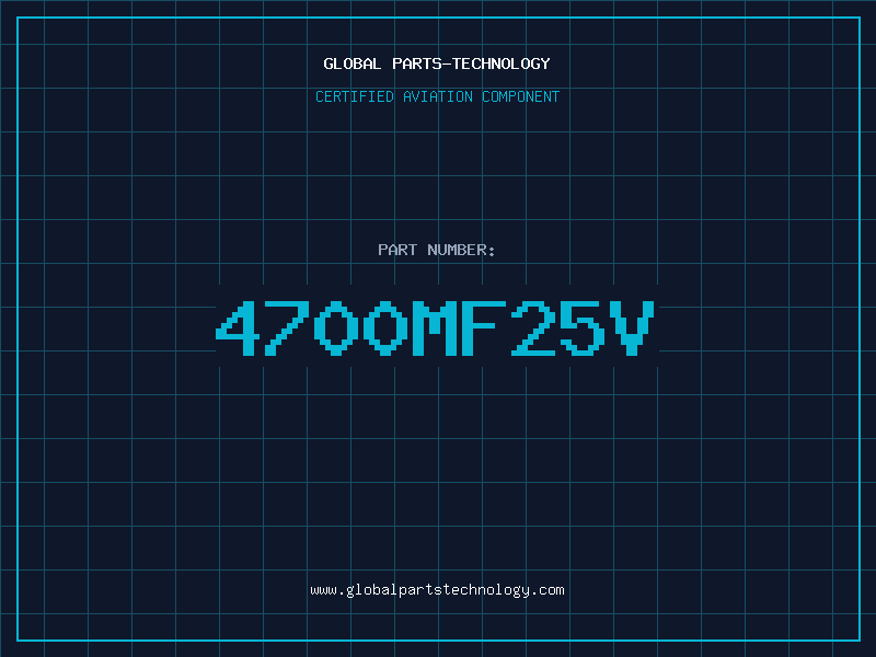 Aviation Part 4700MF25V