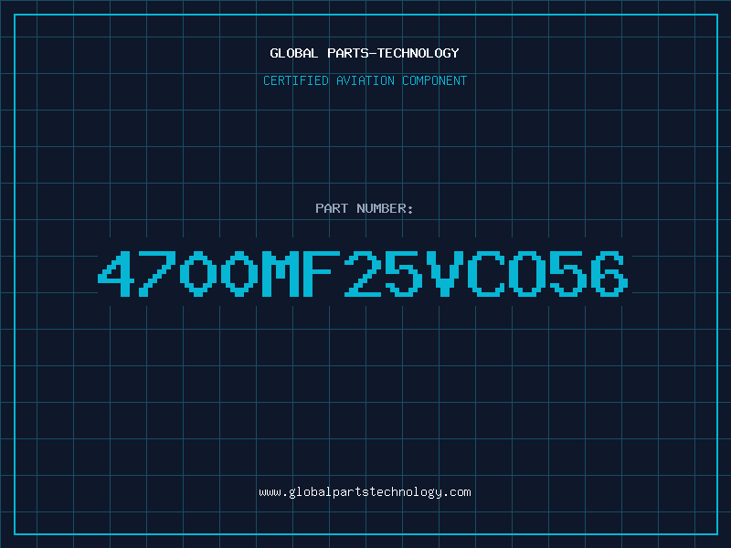 Aviation Part 4700MF25VCO56