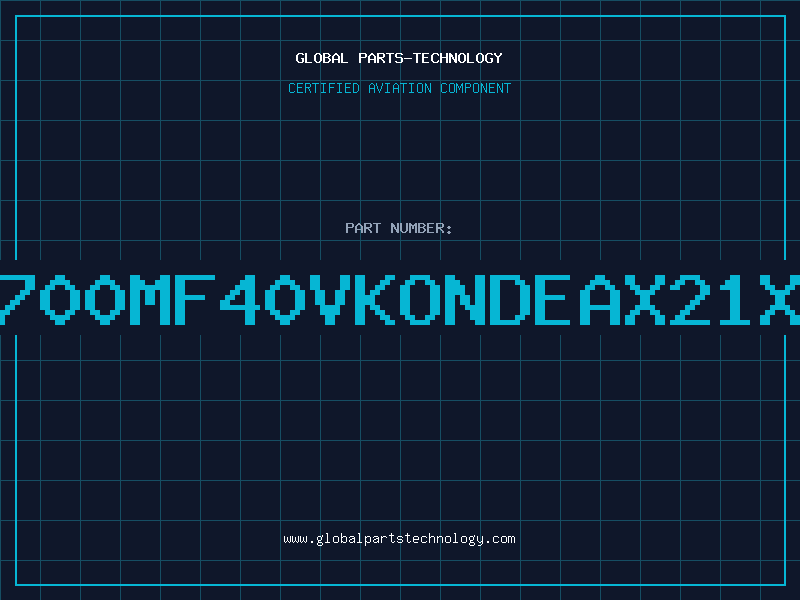 Aviation Part 4700MF40VKONDEAX21X4