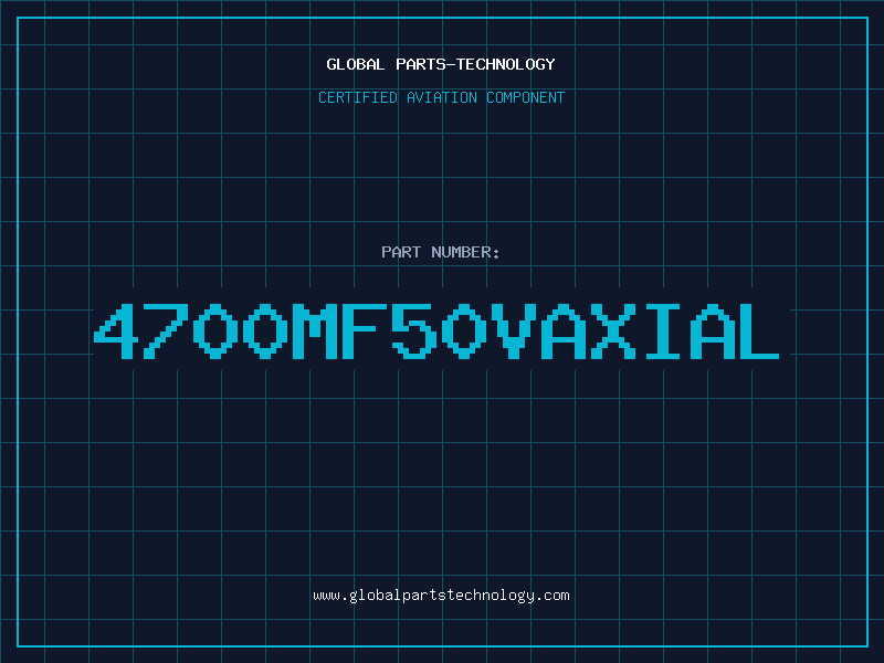 Aviation Part 4700MF50VAXIAL