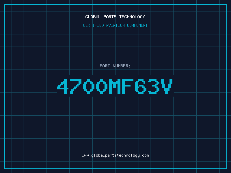 Aviation Part 4700MF63V
