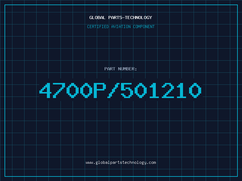 Aviation Part 4700P/501210