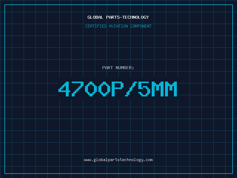 Aviation Part 4700P/5MM