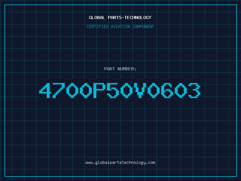 Aviation Part 4700P50V0603