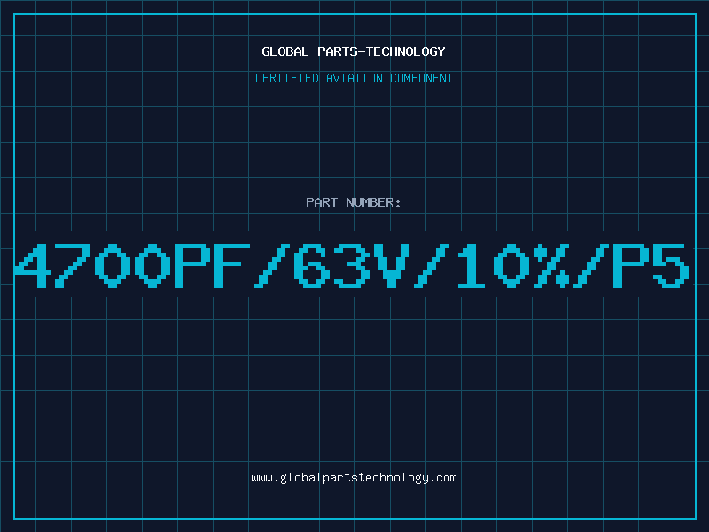 Aviation Part 4700PF/63V/10%/P5