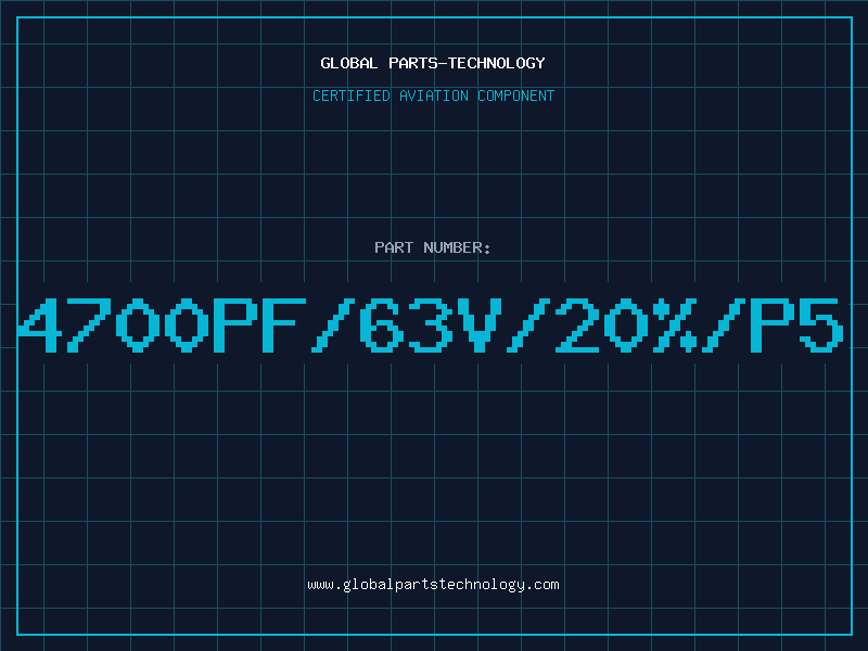 Aviation Part 4700PF/63V/20%/P5