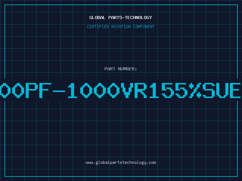 Aviation Part 4700PF-1000VR155%SUELT
