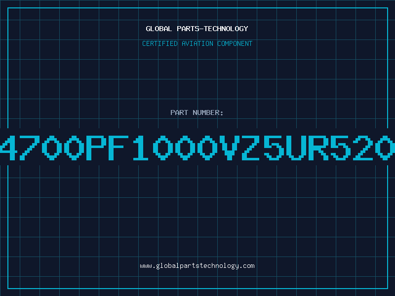 Aviation Part 4700PF1000VZ5UR520