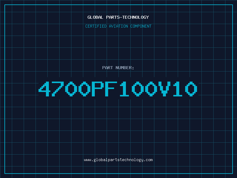 Aviation Part 4700PF100V10