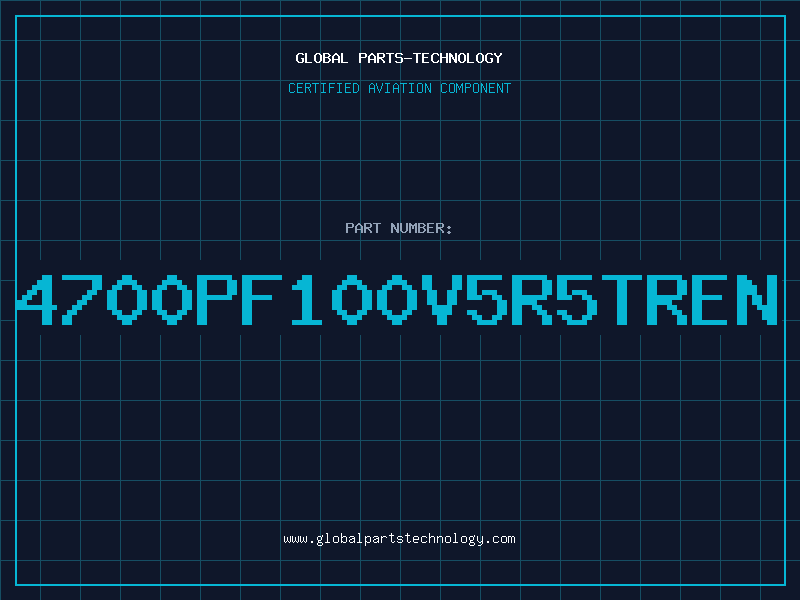 Aviation Part 4700PF100V5R5TREN