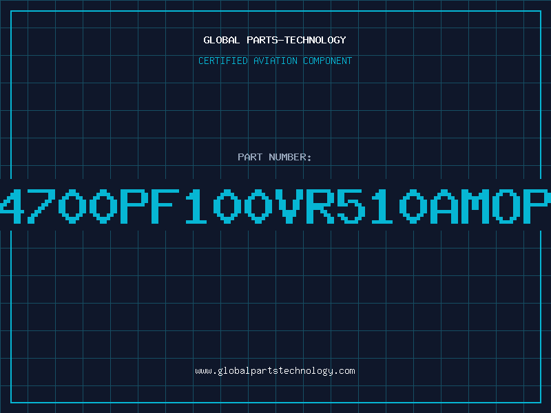 Aviation Part 4700PF100VR510AMOP