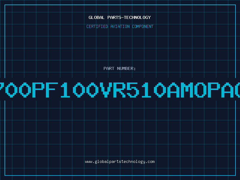Aviation Part 4700PF100VR510AMOPACK