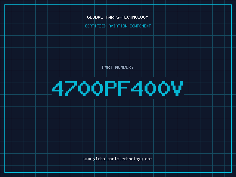 Aviation Part 4700PF400V
