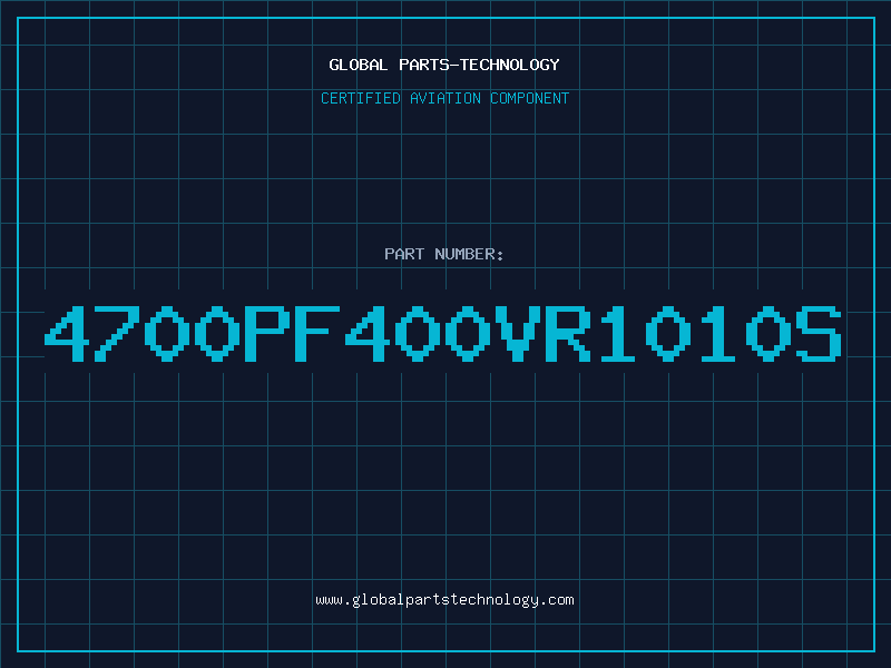 Aviation Part 4700PF400VR1010S