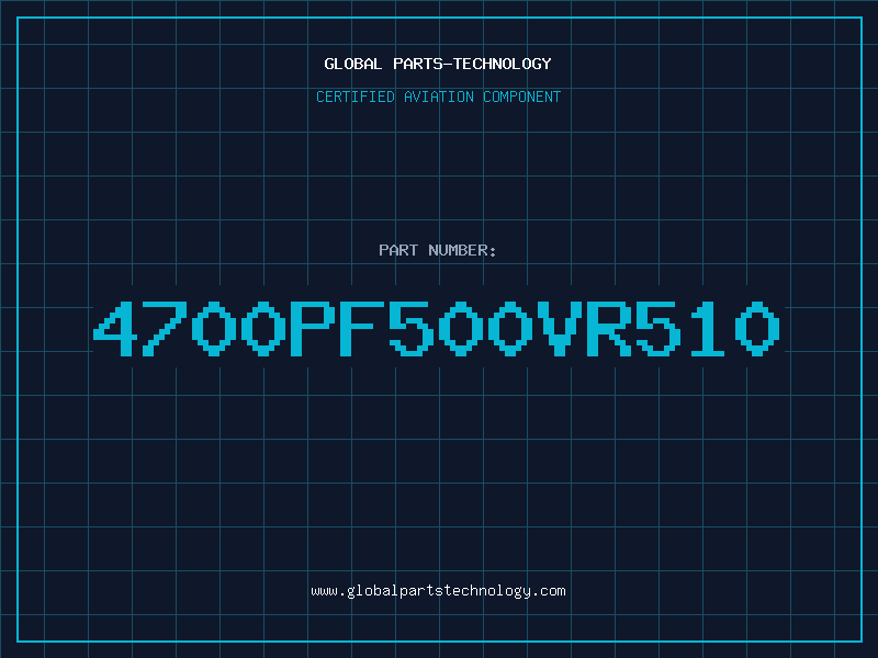Aviation Part 4700PF500VR510