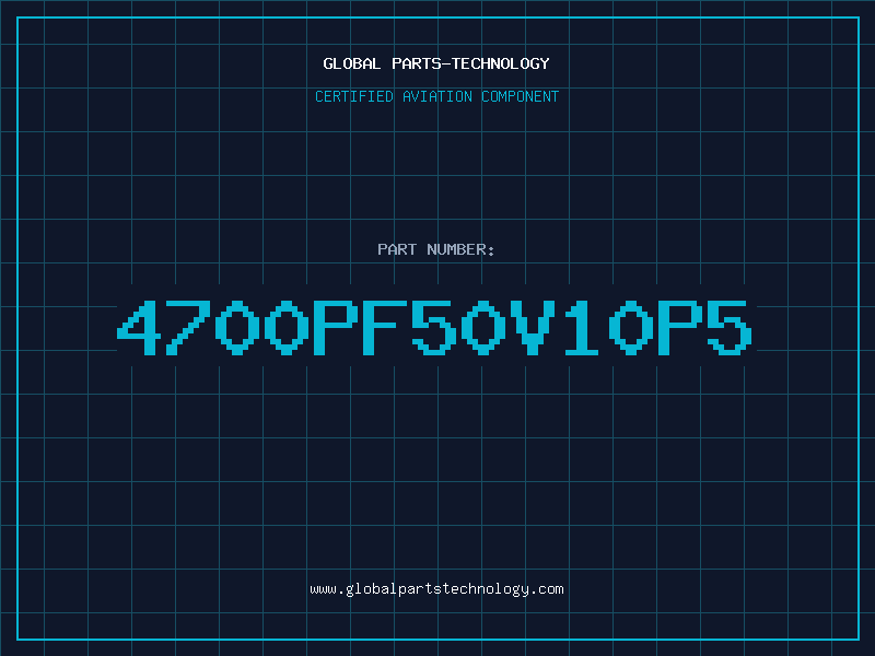 Aviation Part 4700PF50V10P5