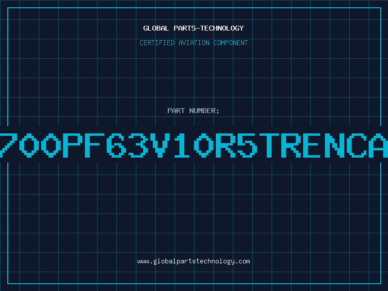 Aviation Part 4700PF63V10R5TRENCAP