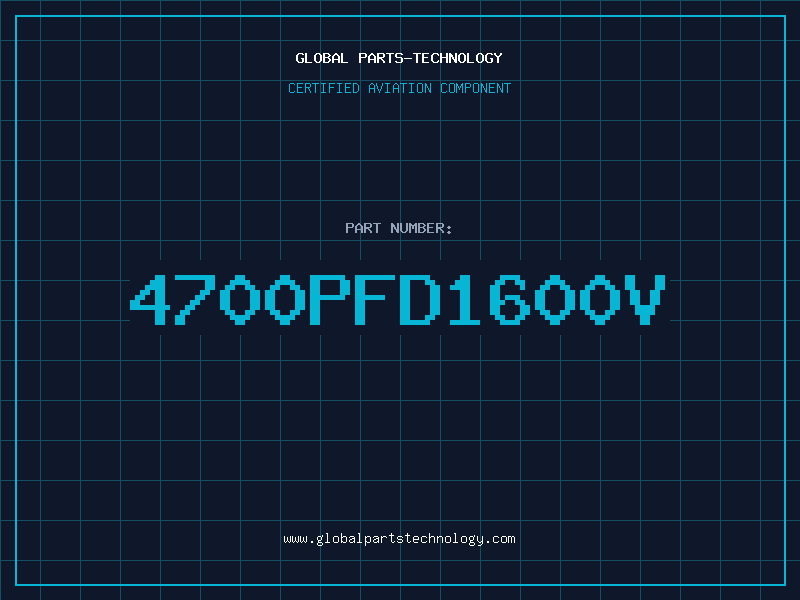 Aviation Part 4700PFD1600V