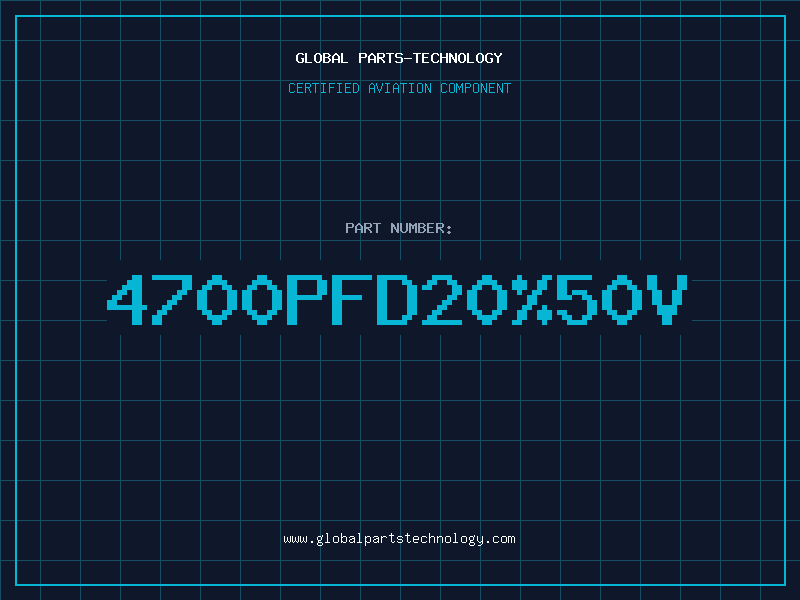 Aviation Part 4700PFD20%50V