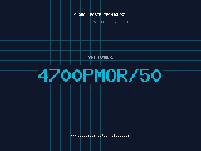 Aviation Part 4700PMOR/50
