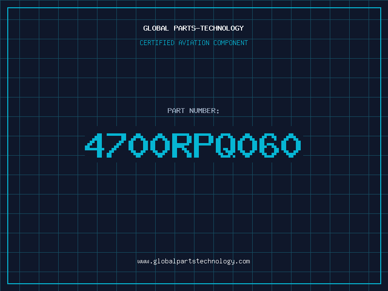 Aviation Part 4700RPQ060