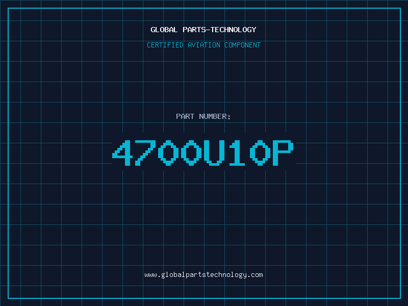 Aviation Part 4700U10P