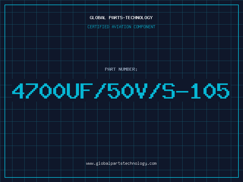 Aviation Part 4700UF/50V/S-105