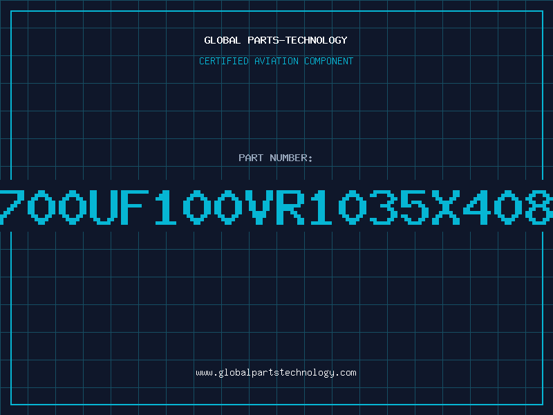 Aviation Part 4700UF100VR1035X4085