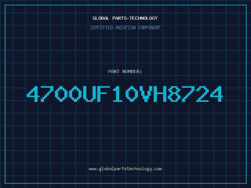 Aviation Part 4700UF10VH8724