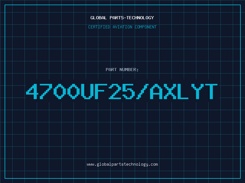 Aviation Part 4700UF25/AXLYT