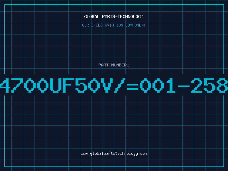 Aviation Part 4700UF50V/=001-258