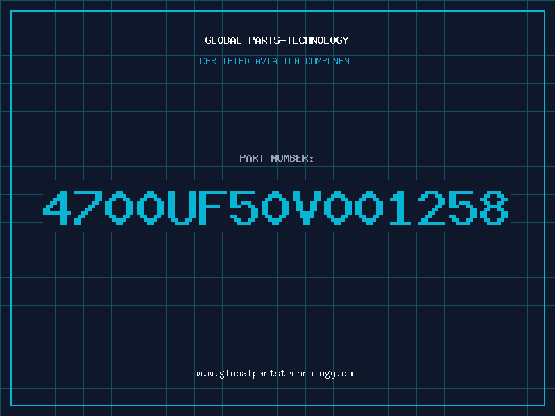 Aviation Part 4700UF50V001258