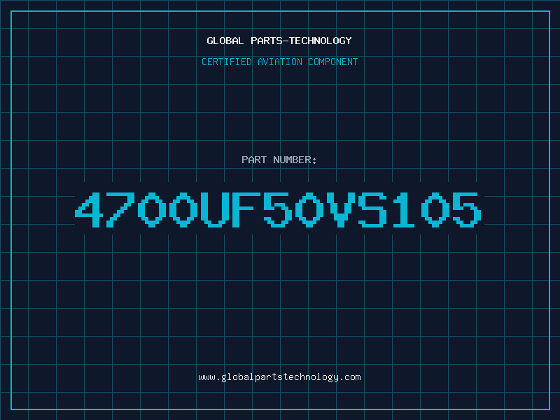 Aviation Part 4700UF50VS105