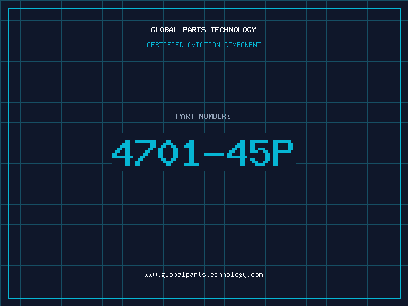 Aviation Part 4701-45P