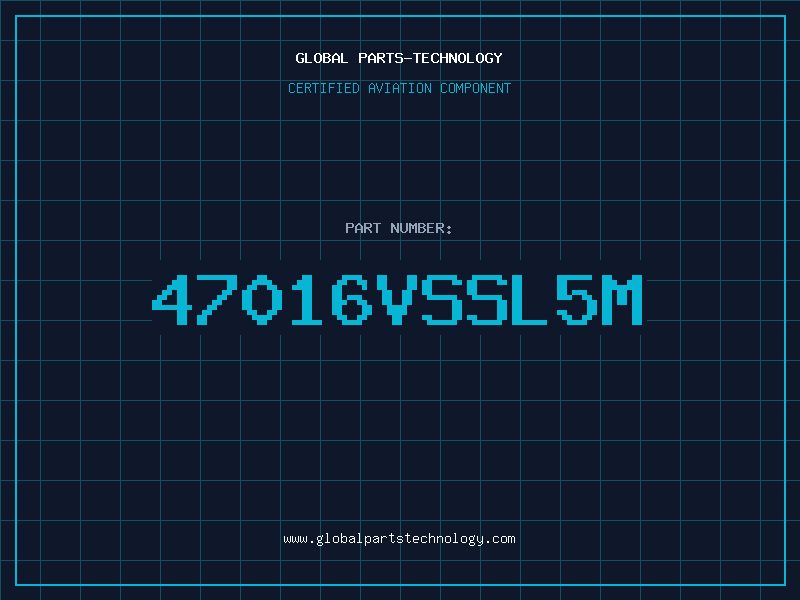 Aviation Part 47016VSSL5M