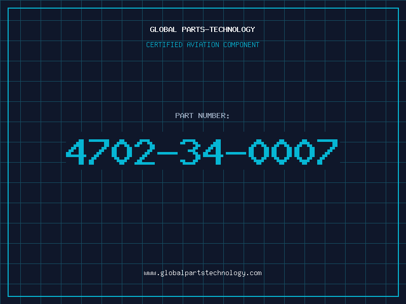 Aviation Part 4702-34-0007
