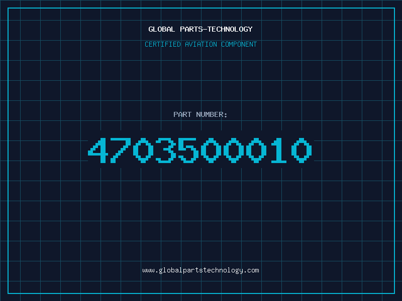 Aviation Part 4703500010