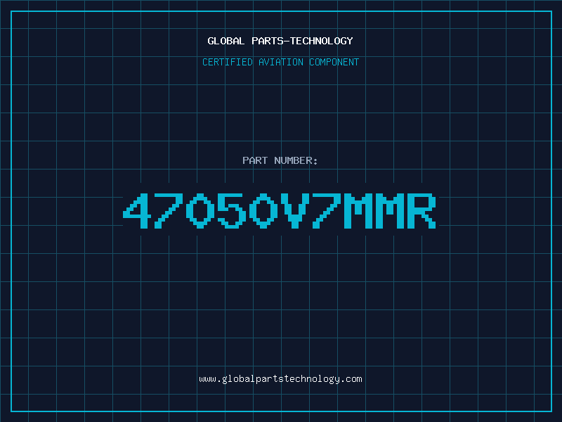 Aviation Part 47050V7MMR