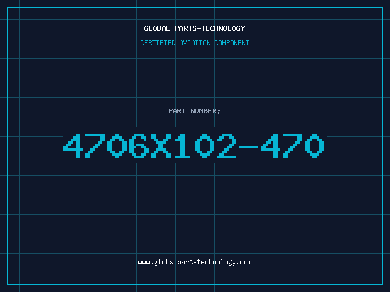 Aviation Part 4706X102-470