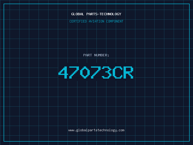 Aviation Part 47073CR