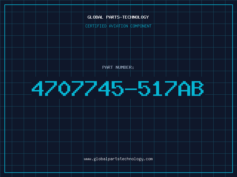 Aviation Part 4707745-517AB