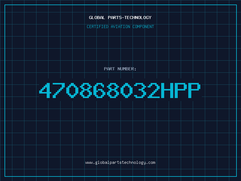 Aviation Part 470868032HPP