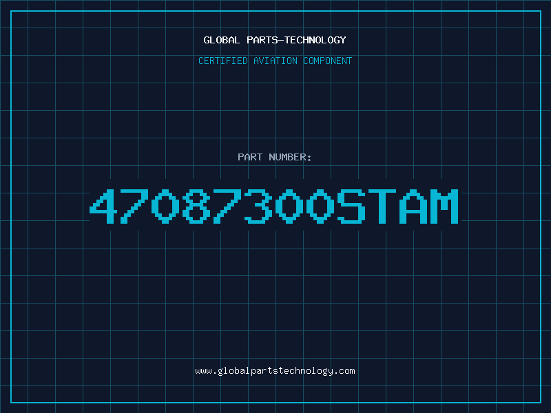 Aviation Part 47087300STAM