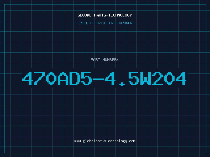 Aviation Part 470AD5-4.5W204