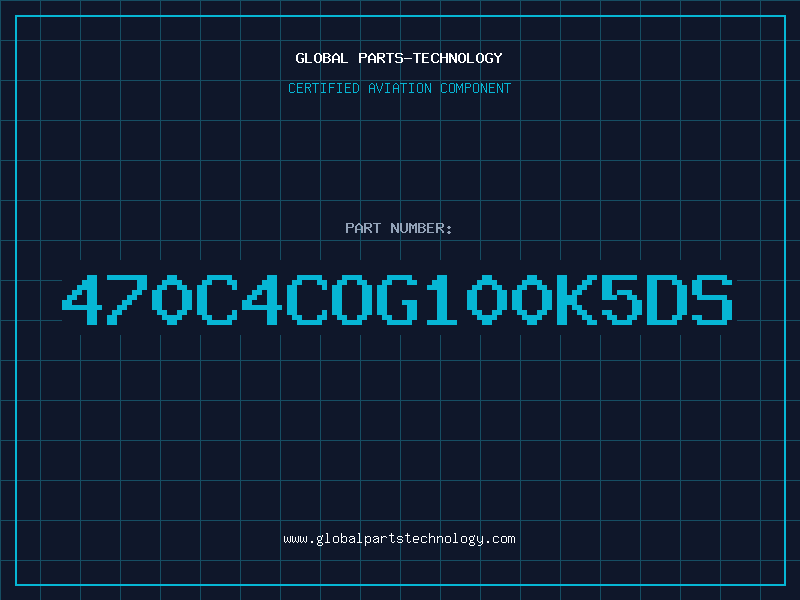 Aviation Part 470C4COG100K5DS