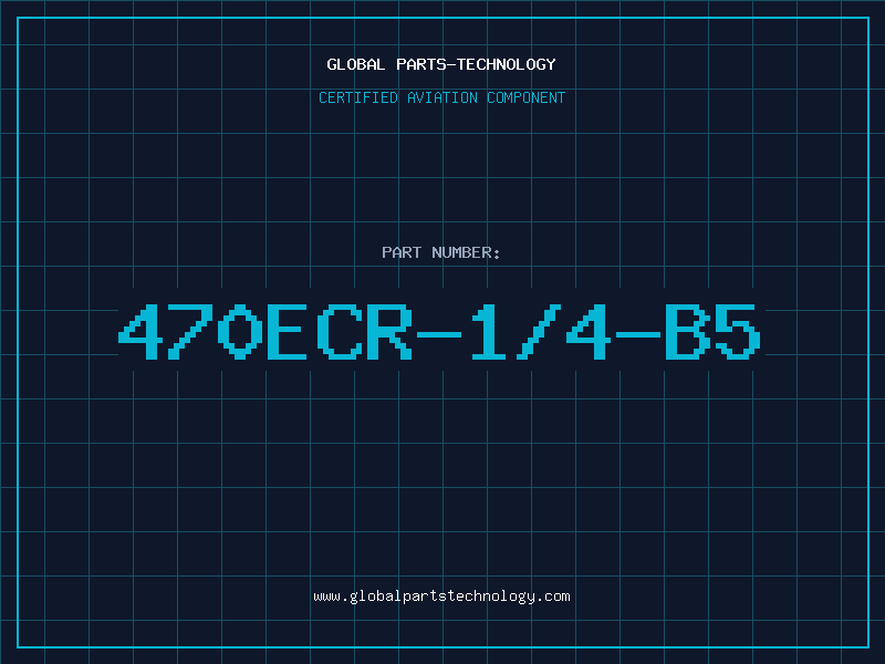 Aviation Part 470ECR-1/4-B5